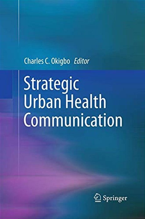 Strategic Urban Health Communication-..