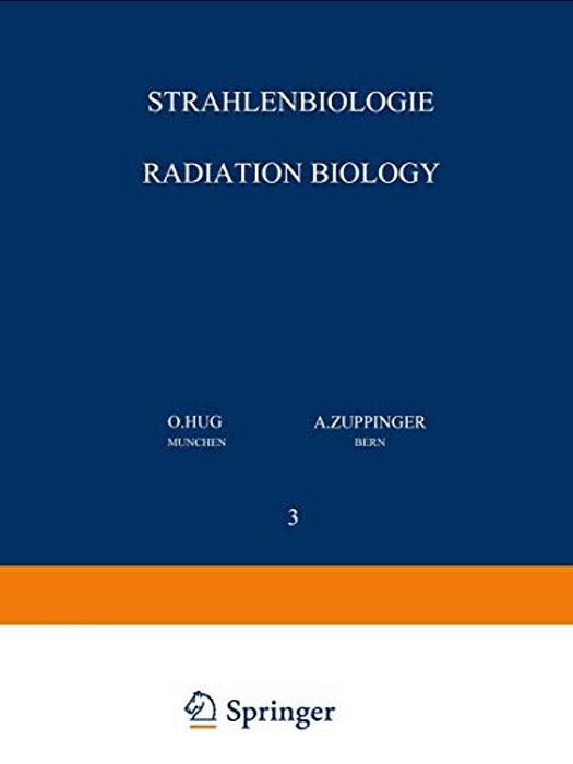 Strahlenbiologie/Radiation Biology: Teil 3/Part 3-..