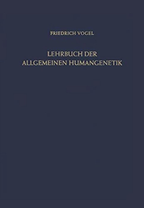Lehrbuch Der Allgemeinen Humangenetik-..