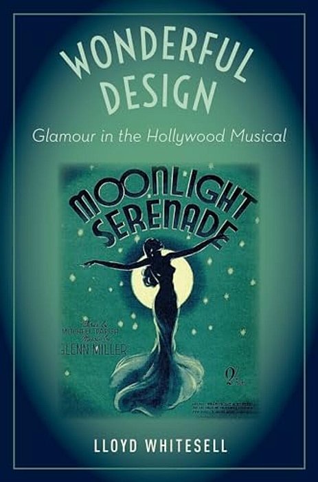 Wonderful Design: Glamour In The Hollywood Musical-..