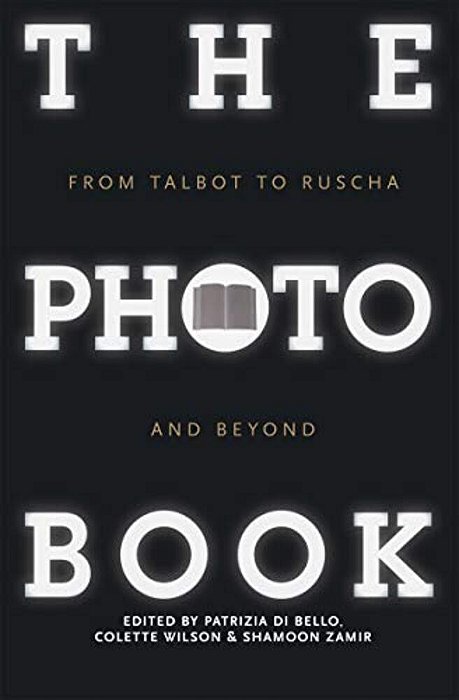 The Photobook: From Talbot To Ruscha And Beyond-..