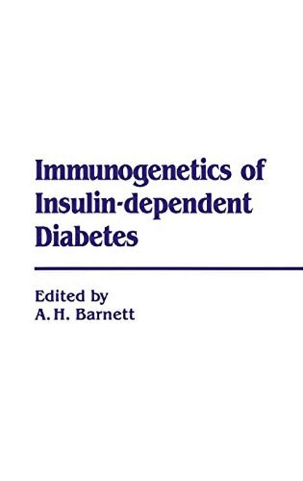 Immunogenetics Of Insulin Dependent Diabetes-..