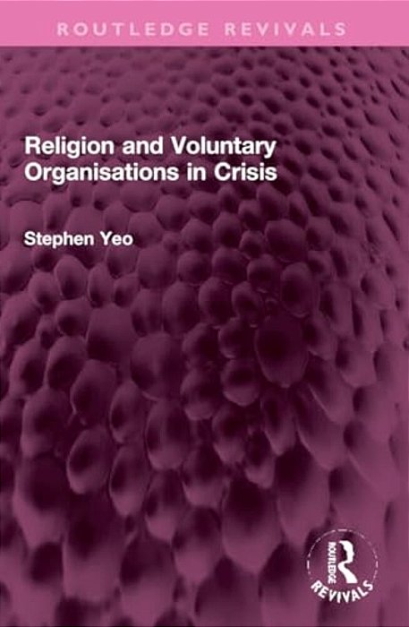 Religion And Voluntary Organisations In Crisis-..