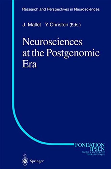 Neurosciences At The Postgenomic Era-..