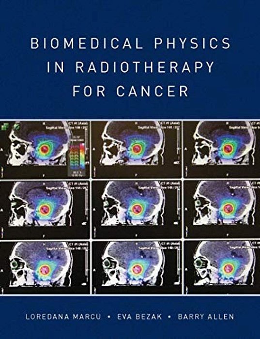 Biomedical Physics In Radiotherapy For Cancer-..