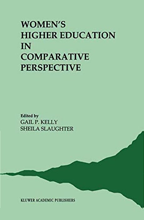 Women's Higher Education In Comparative Perspective-..