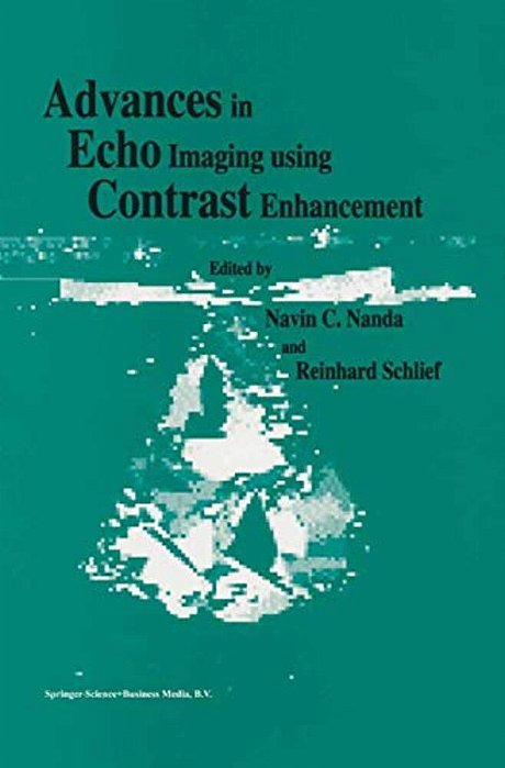 Advances In Echo Imaging Using Contrast Enhancement-..
