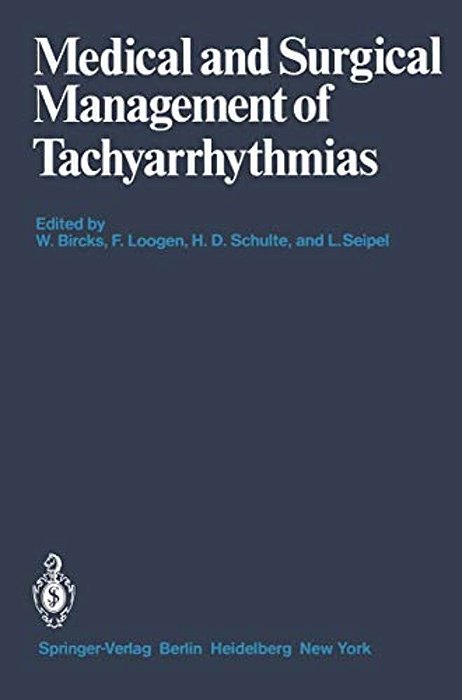 Medical And Surgical Management Of Tachyarrhythmias-..