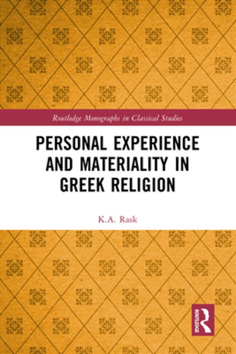 Personal Experience And Materiality In Greek Religion-..