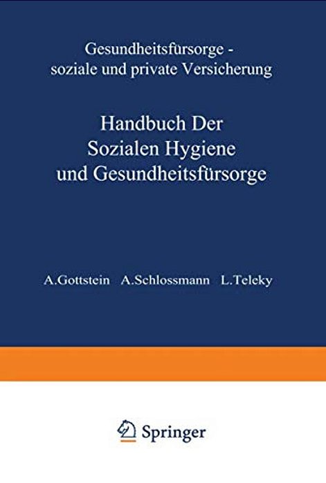 Gesundheitsfürsorge Soziale Und Private Versicherung-..