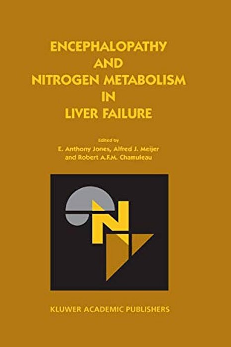 Encephalopathy And Nitrogen Metabolism In Liver Failure-..