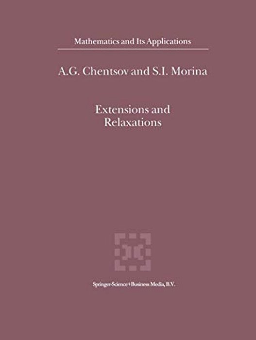 Extensions And Relaxations-..
