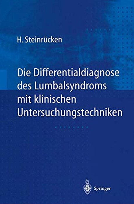 Die Differentialdiagnose Des Lumbalsyndroms Mit Klinischen Untersuchungstechniken-..