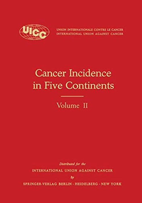 Cancer Incidence In Five Continents: Volume II - 1970-..