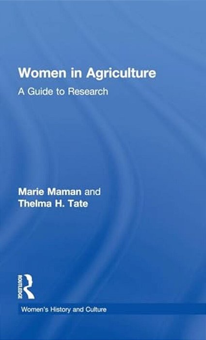 Women In Agriculture: A Guide To Research-..