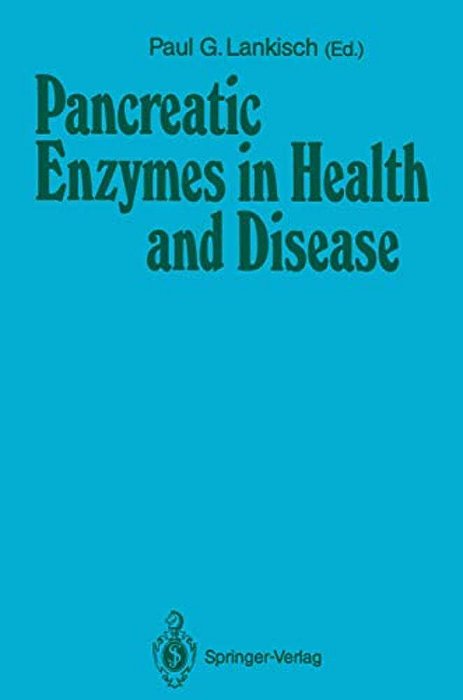 Pancreatic Enzymes In Health And Disease-..