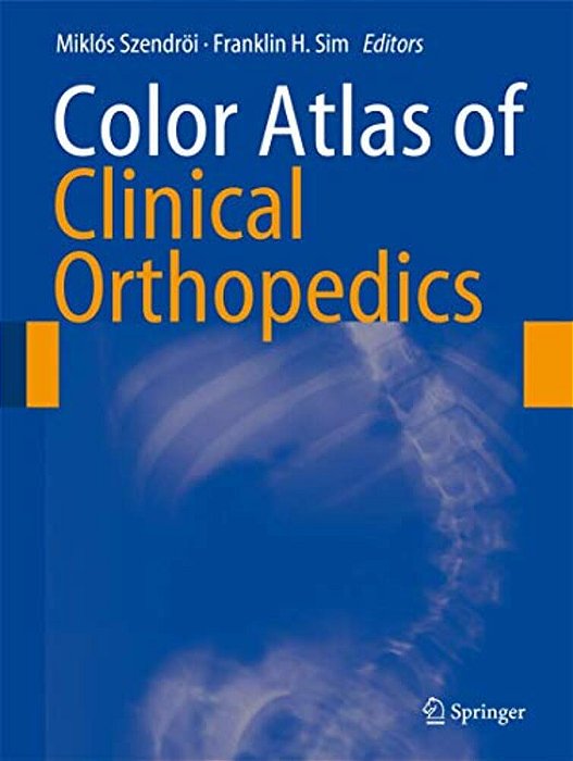 Color Atlas Of Clinical Orthopedics-..