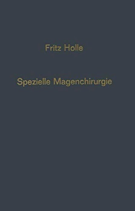 Spezielle Magenchirurgie-..