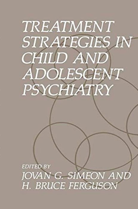 Treatment Strategies In Child And Adolescent Psychiatry-..
