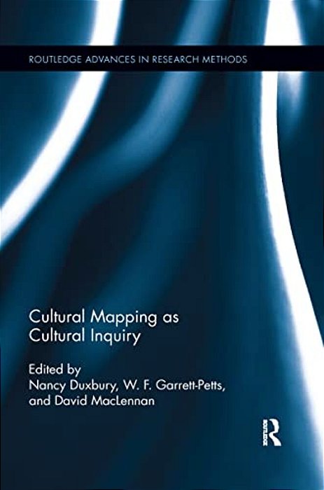 Cultural Mapping As Cultural Inquiry-..