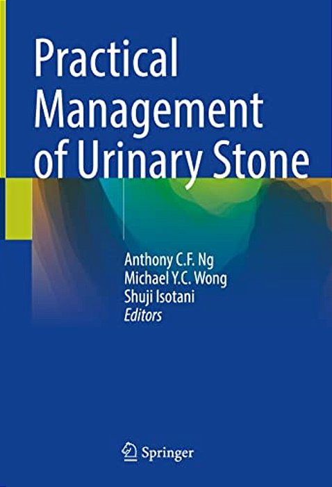 Practical Management Of Urinary Stone-..