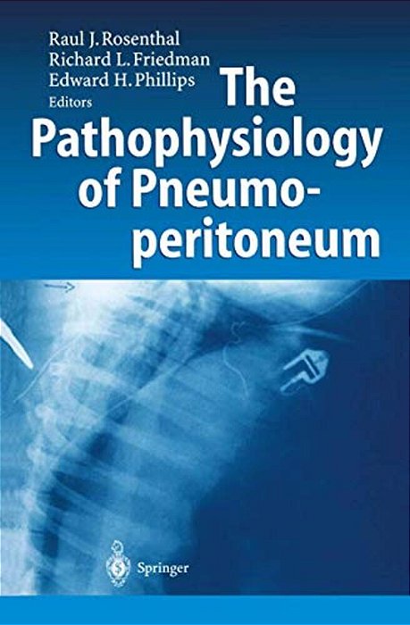 The Pathophysiology Of Pneumoperitoneum-..
