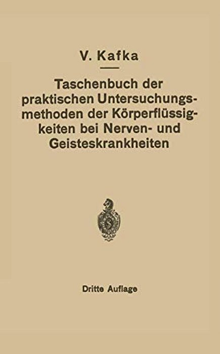Taschenbuch Der Praktischen Untersuchungsmethoden Der Körperflüssigkeiten Bei Nerven- Und Geisteskrankheiten-..
