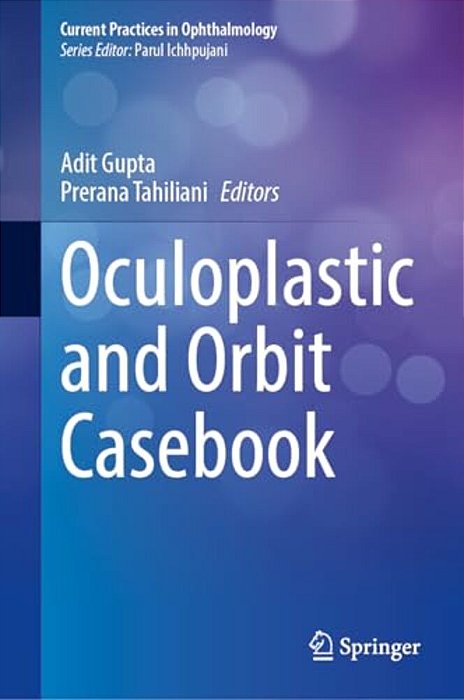 Oculoplastic And Orbit Casebook-..