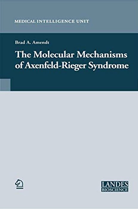 The Molecular Mechanisms Of Axenfeld-Rieger Syndrome-..