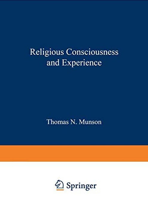 Religious Consciousness And Experience-..