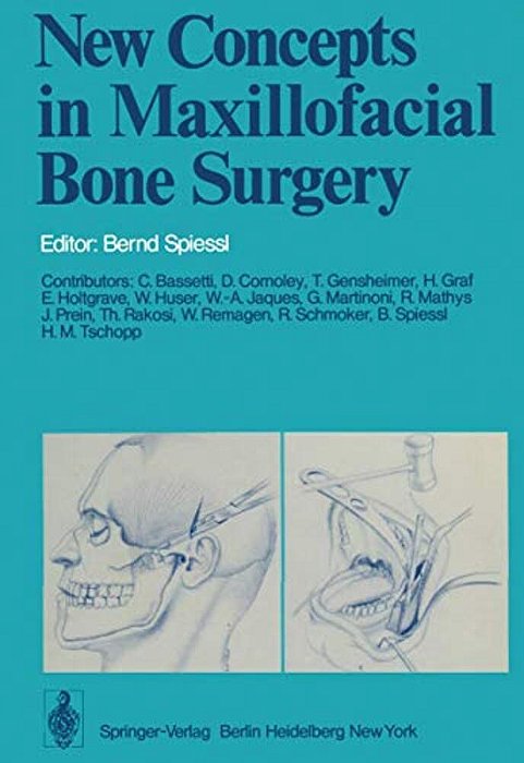 New Concepts In Maxillofacial Bone Surgery-..