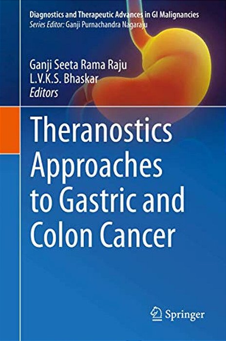 Theranostics Approaches To Gastric And Colon Cancer-..