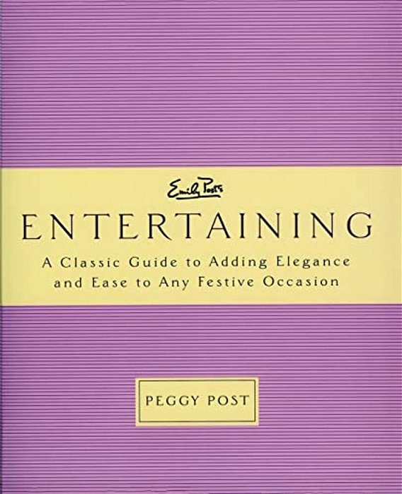 Emily Post's Entertaining-..