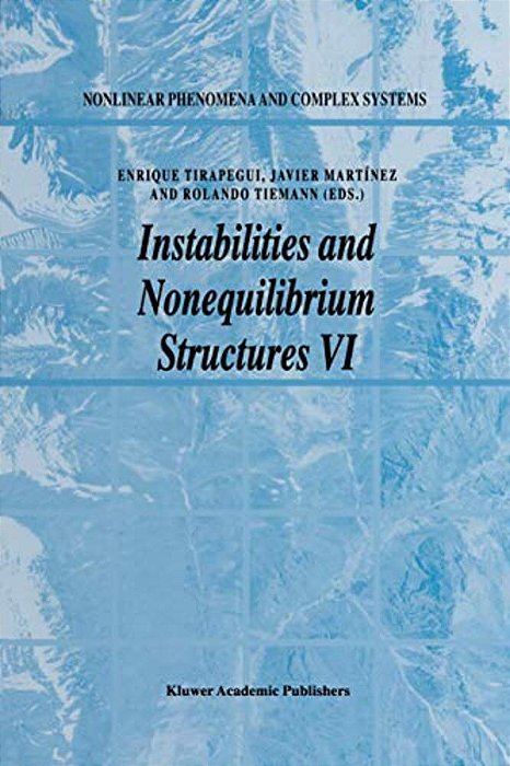 Instabilities And Nonequilibrium Structures VI-..