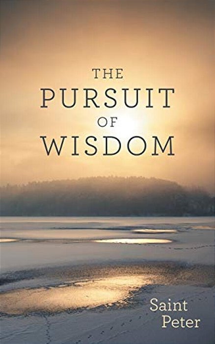 The Pursuit Of Wisdom-..