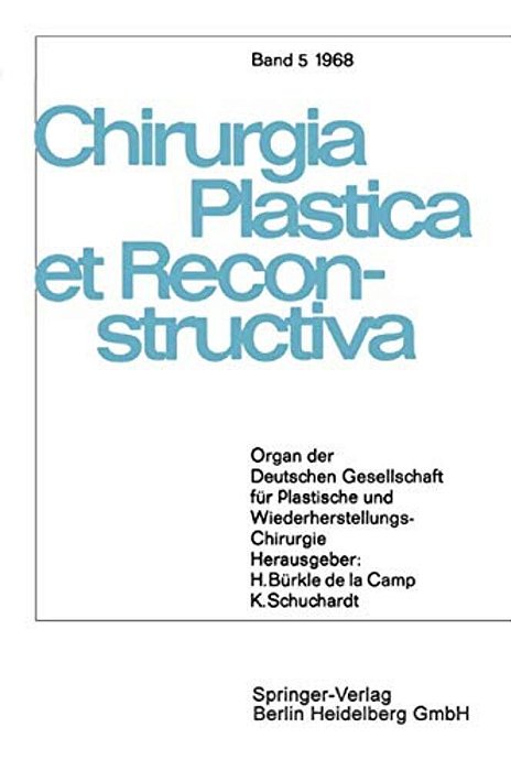 Organ Der Deutschen Gesellschaft Für Plastische Und Wiederherstellungs-Chirurgie-..