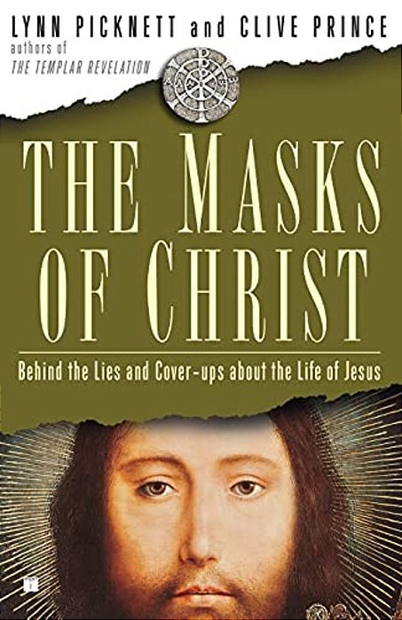 The Masks Of Christ-..