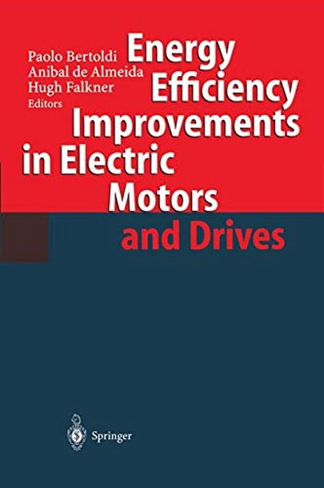Energy Efficiency Improvements In Electronic Motors And Drives-..