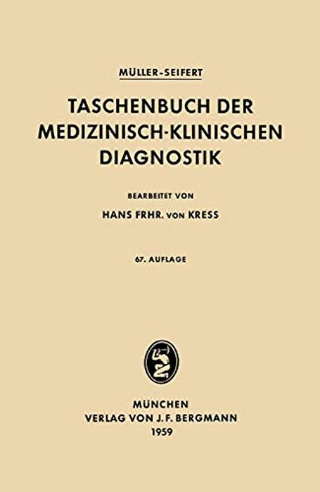 Taschenbuch Der Medizinisch-Klinischen Diagnostik-..