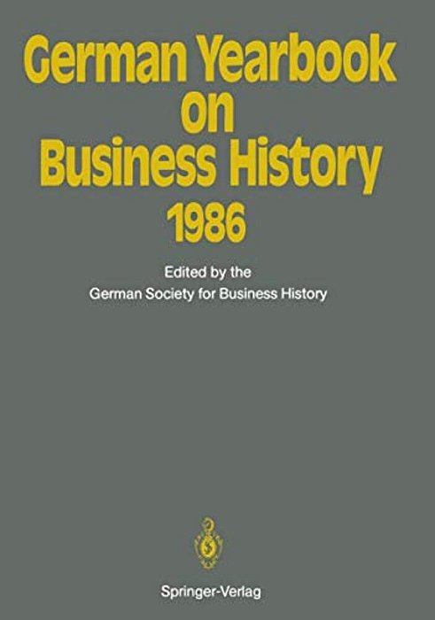 German Yearbook On Business History 1986-..