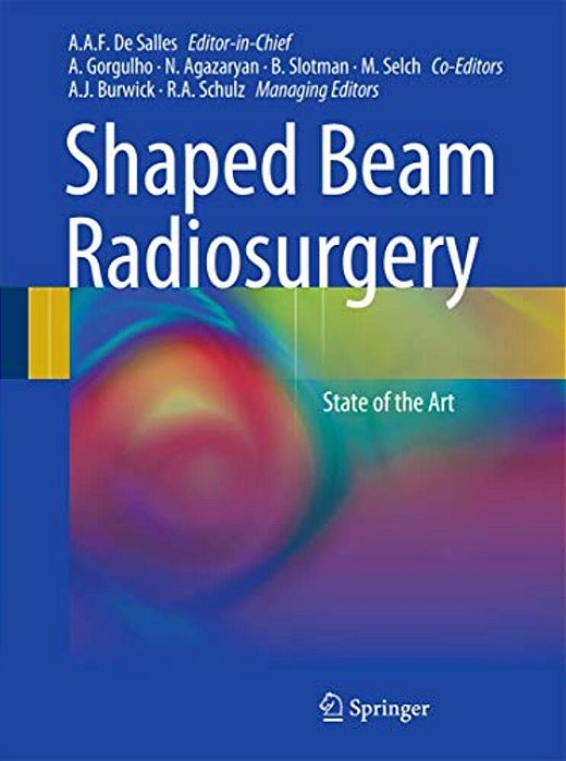 Shaped Beam Radiosurgery: State Of The Art-..