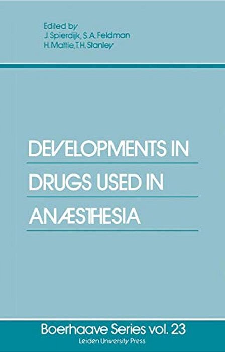 Developments In Drugs Used In Anaesthesia-..