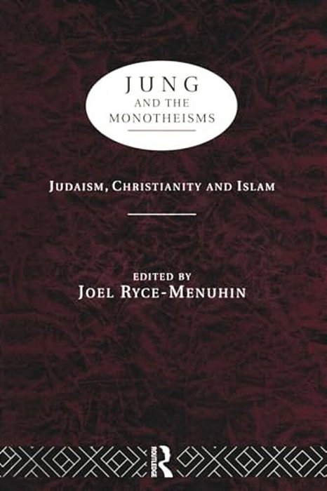 Jung And The Monotheisms-..