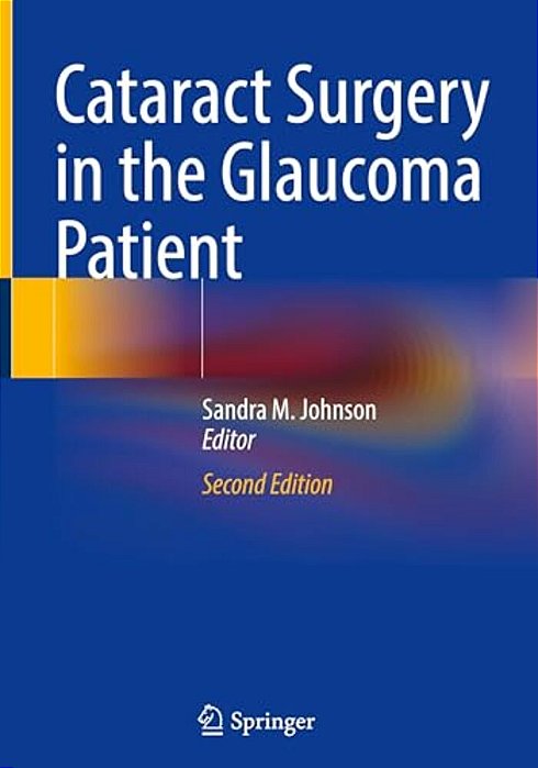 Cataract Surgery In The Glaucoma Patient-..