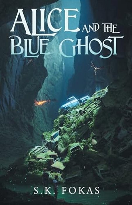 Alice And The Blue Ghost-..