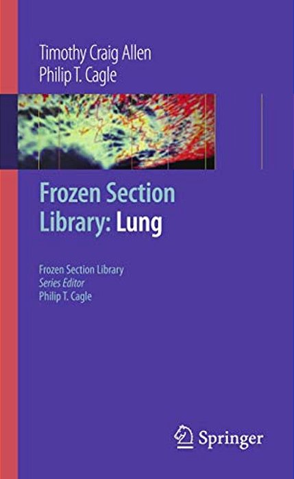 Frozen Section Library: Lung-..