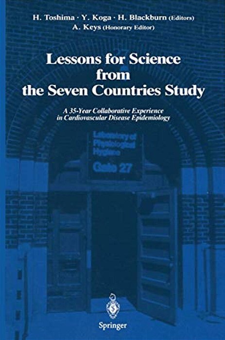 Lessons For Science From The Seven Countries Study: A 35-Year Collaborative Experience In Cardiovascular Disease Epidemiology-..