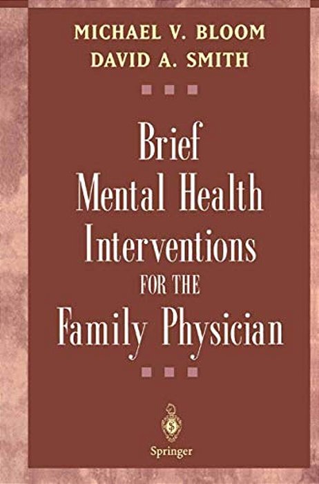 Brief Mental Health Interventions For The Family Physician-..