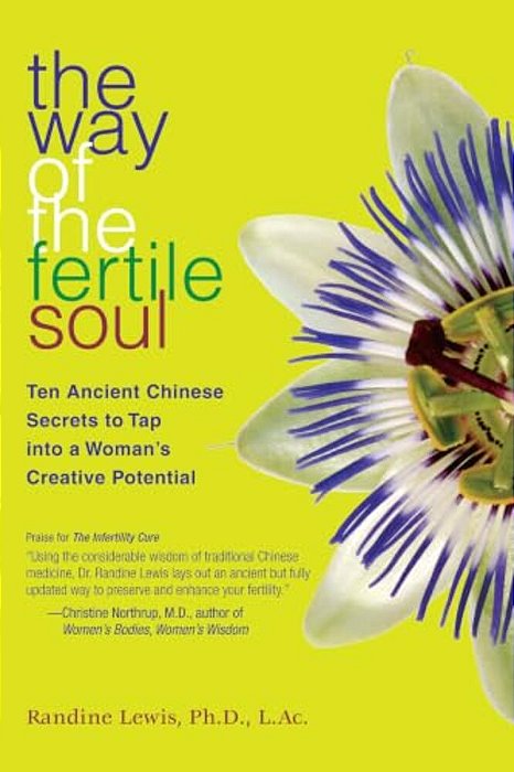 The Way Of The Fertile Soul-..