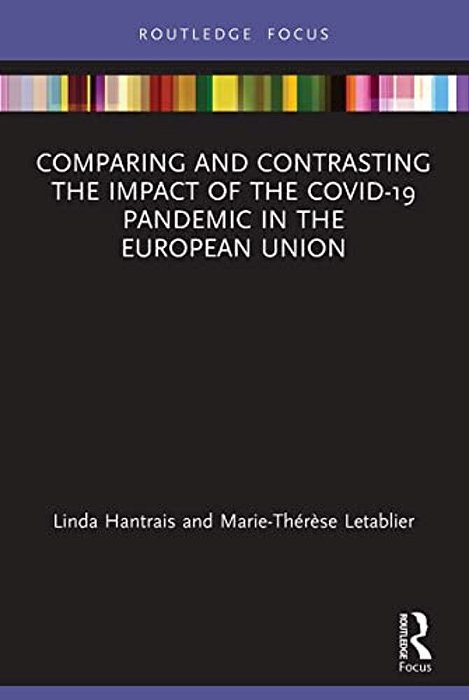 Comparing And Contrasting The Impact Of The Covid-19 Pandemic In The European Union-..